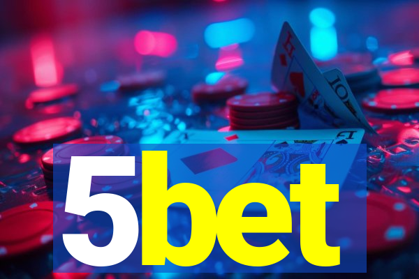 5bet