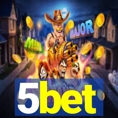 5bet