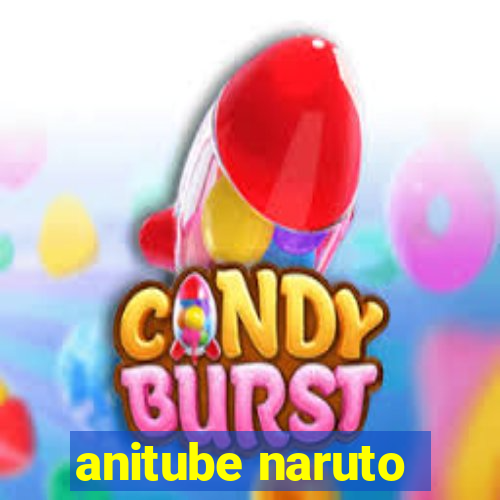 anitube naruto