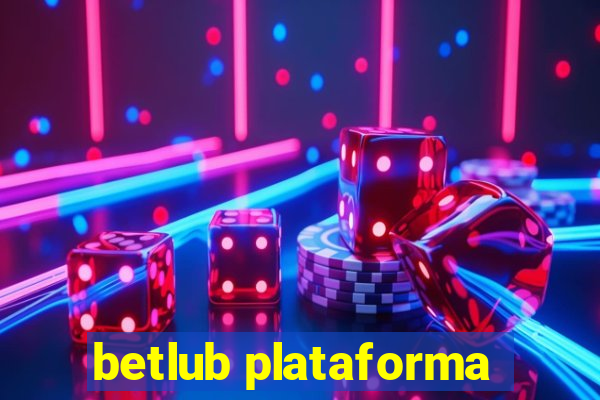 betlub plataforma