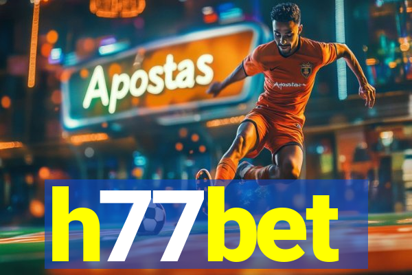 h77bet