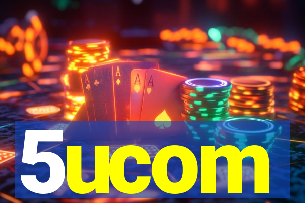5ucom