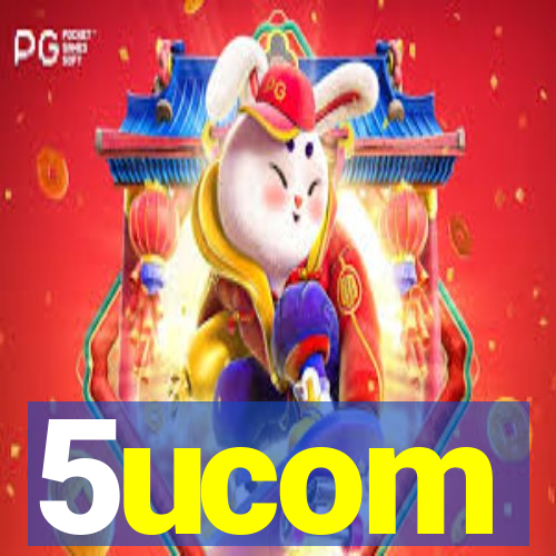 5ucom