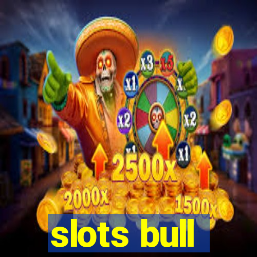 slots bull