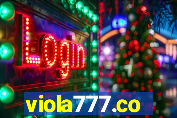 viola777.co