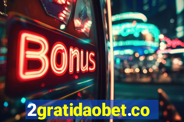 2gratidaobet.com