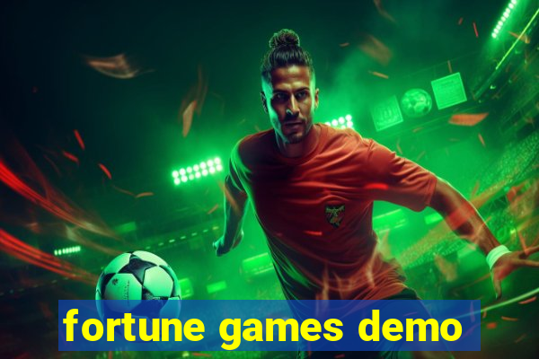 fortune games demo