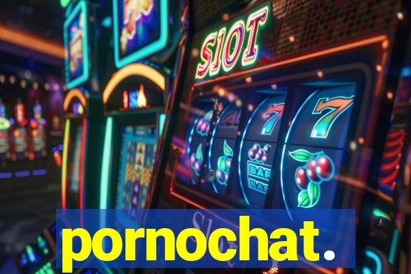pornochat.