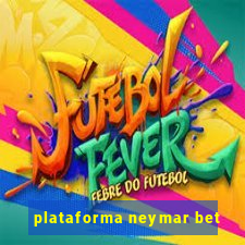 plataforma neymar bet