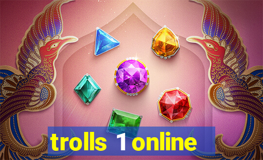 trolls 1 online