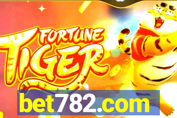 bet782.com
