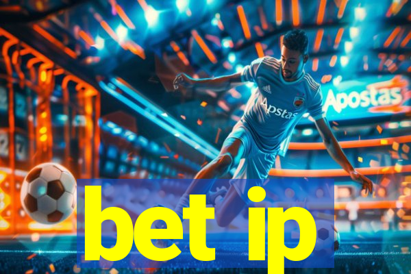 bet ip