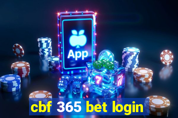 cbf 365 bet login
