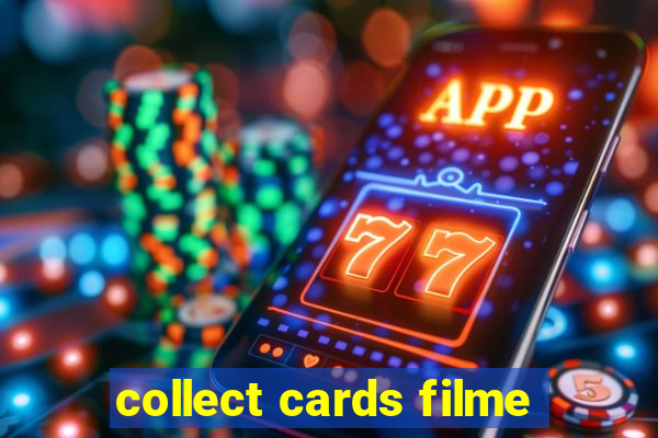 collect cards filme