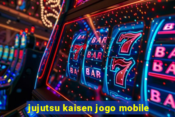 jujutsu kaisen jogo mobile