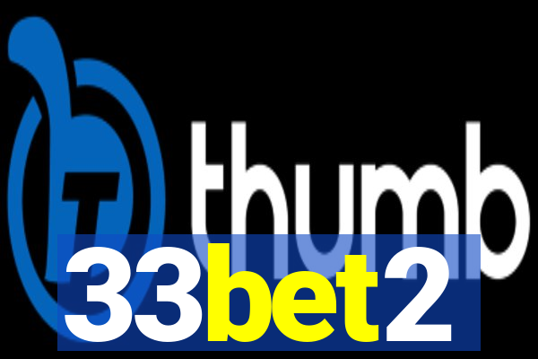 33bet2