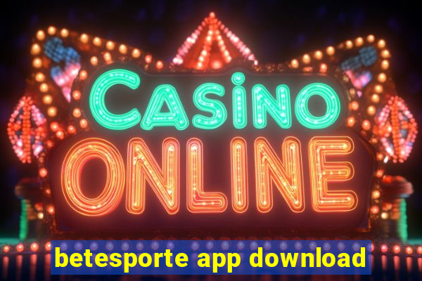betesporte app download