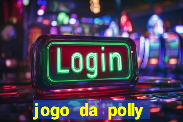 jogo da polly pocket 360