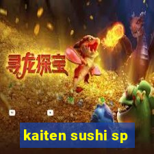kaiten sushi sp