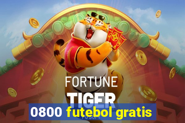 0800 futebol gratis