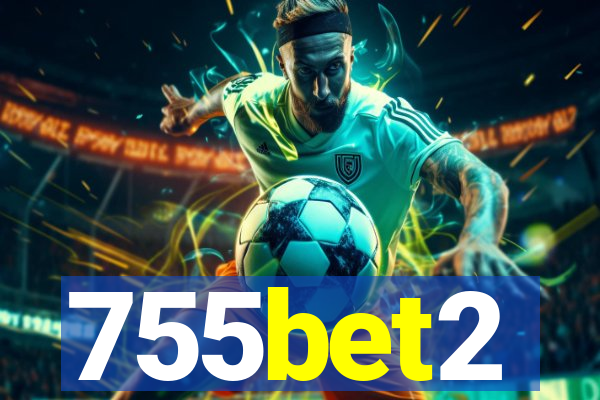 755bet2