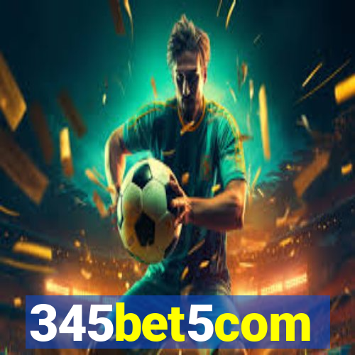 345bet5com