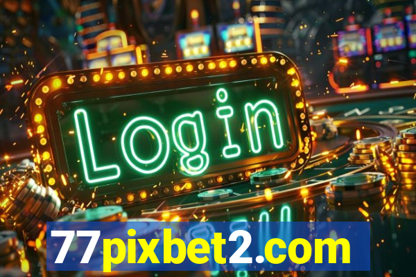 77pixbet2.com