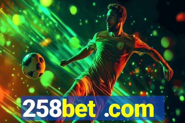 258bet .com