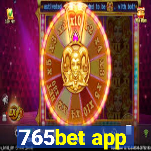 765bet app