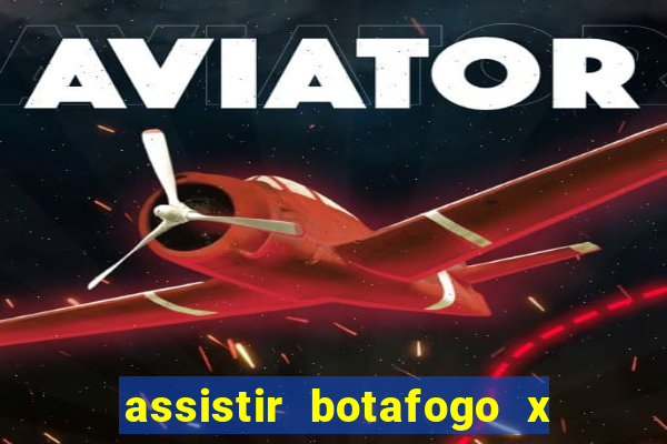 assistir botafogo x vitoria futemax