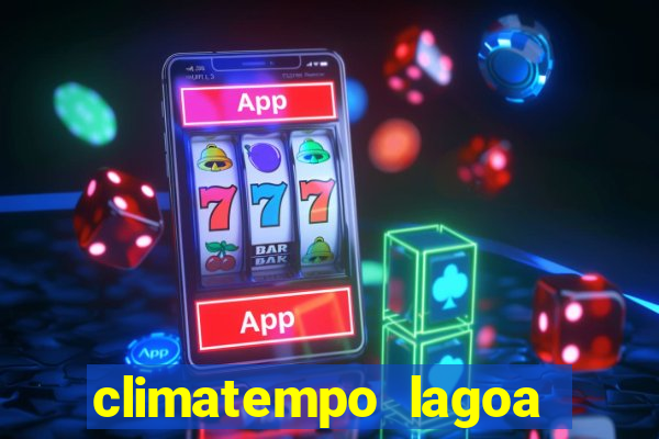 climatempo lagoa real bahia