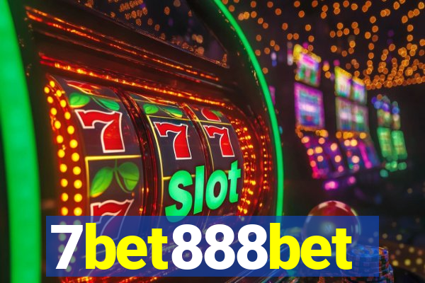 7bet888bet