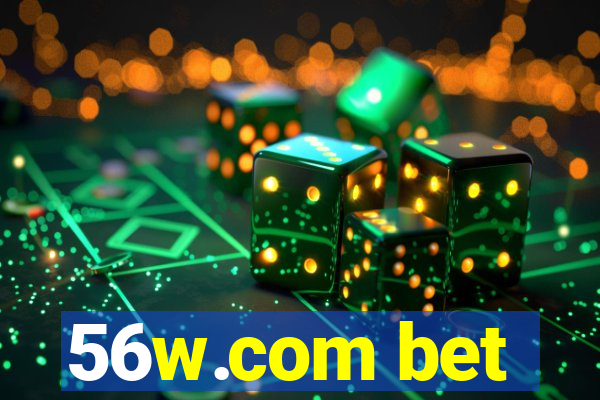 56w.com bet