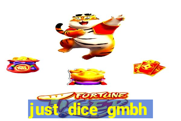 just dice gmbh paypal games