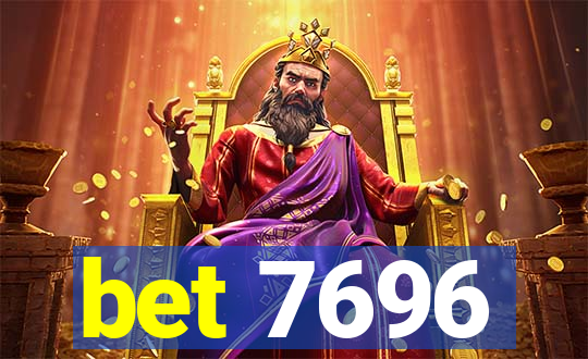 bet 7696