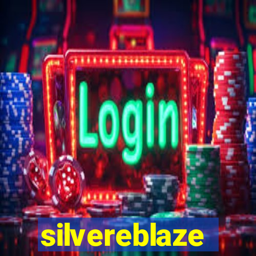silvereblaze