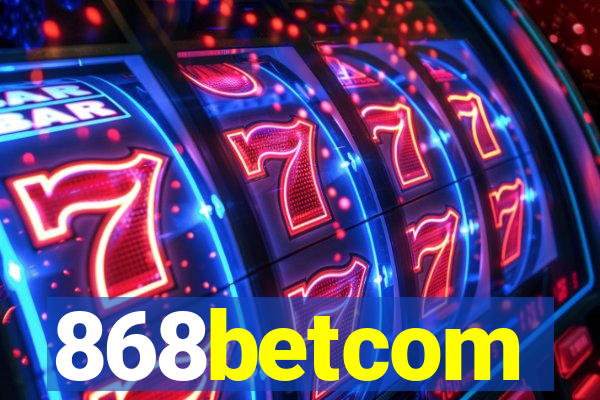 868betcom