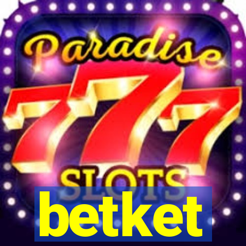 betket