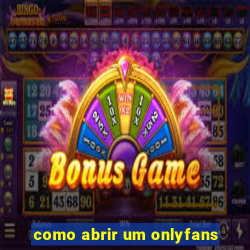 como abrir um onlyfans
