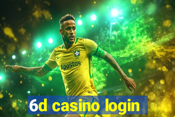 6d casino login