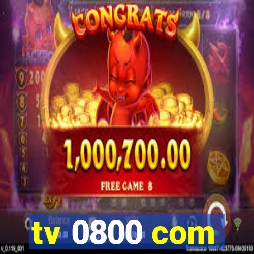 tv 0800 com