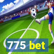 775 bet