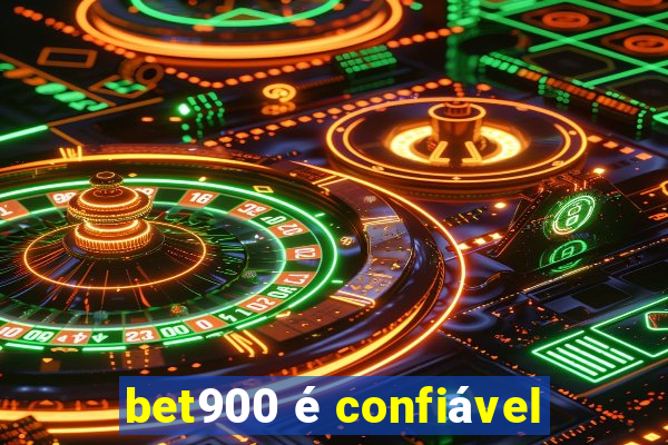 bet900 é confiável