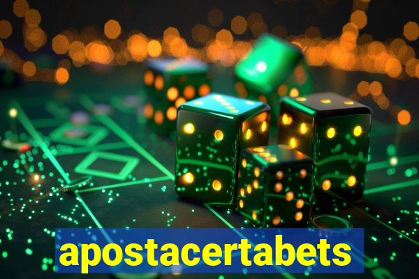 apostacertabets