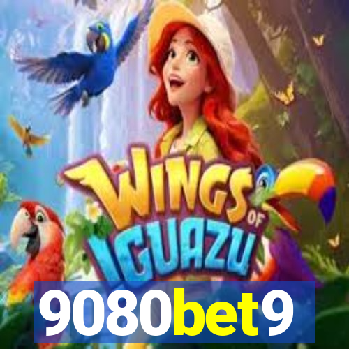 9080bet9