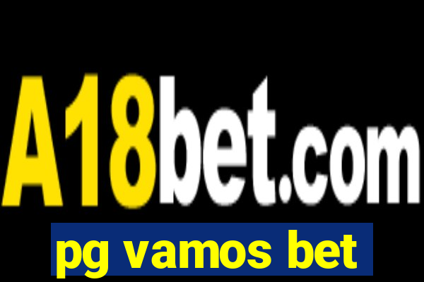 pg vamos bet