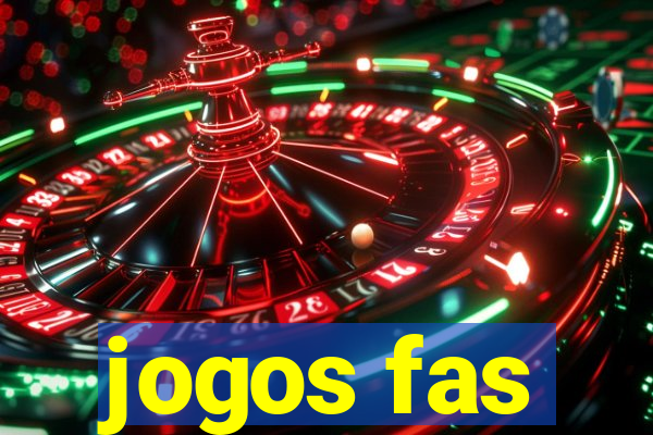 jogos fas