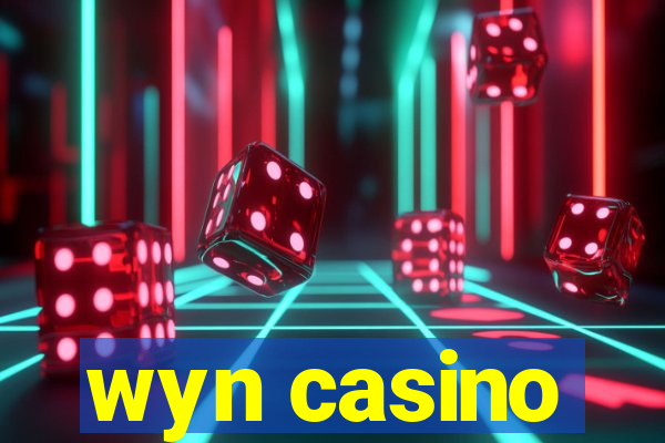 wyn casino