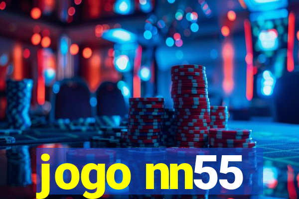 jogo nn55