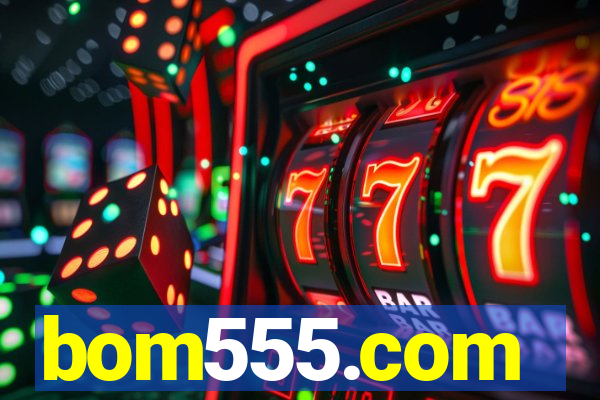 bom555.com